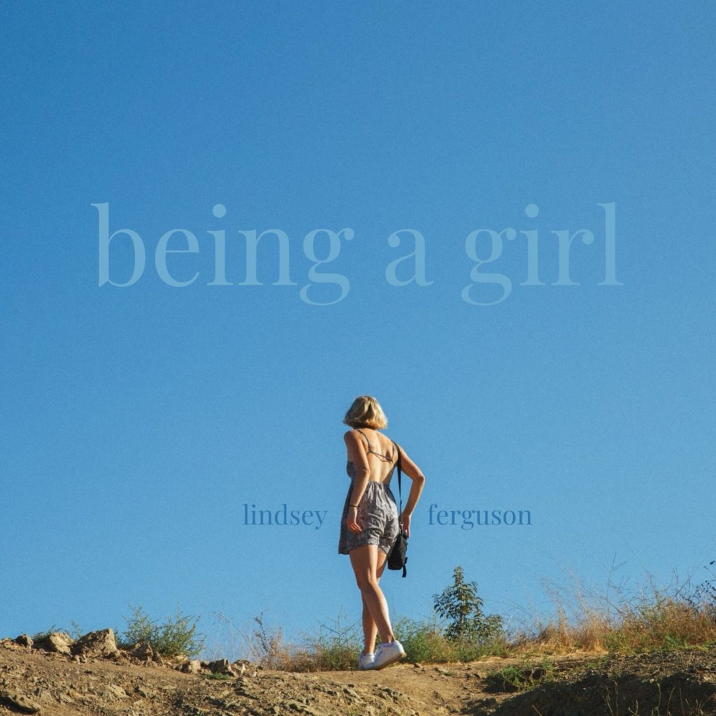 Lindsey Ferguson | Being a&nbsp;Girl