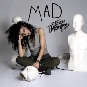 Mad by Izzy Thomas (2020)