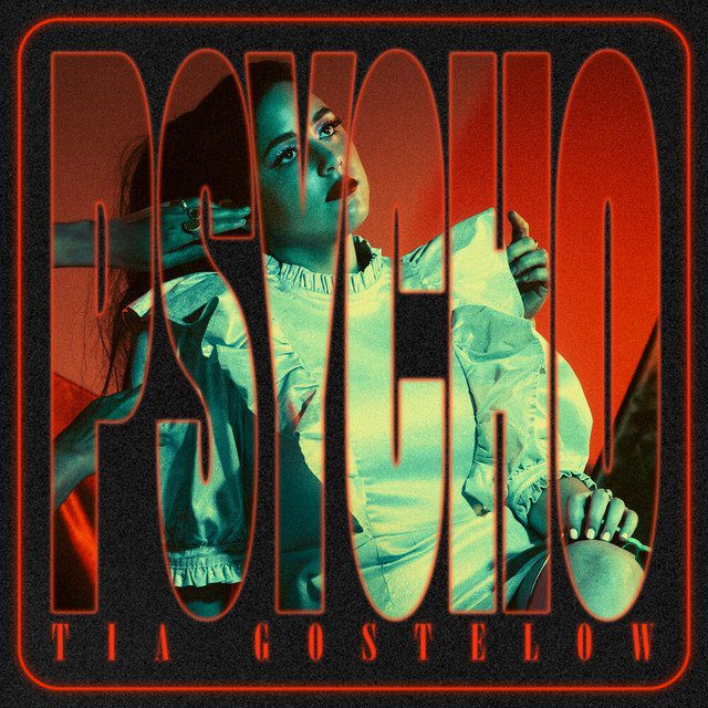Psycho (2020) by Tia Gostelow